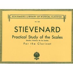 Alexandre Stievenard: Practical Study Of Scales For Clarinet