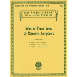 Selected Piano Solos By Romantic Composers Volume One