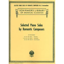 Selected Piano Solos By Romantic Composers Volume 2
