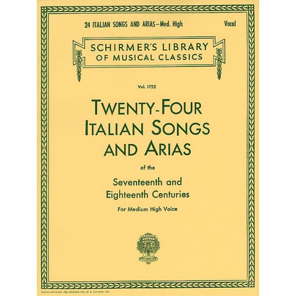 Twenty-Four Italian Songs And Arias Of The 17th And 18th Centuries - Medium High Voice