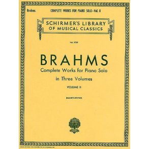 Johannes Brahms: Complete Works For Piano Solo Volume 2