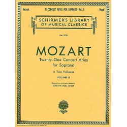 W.A. Mozart: Twenty-One Concert Arias For Soprano Volume II