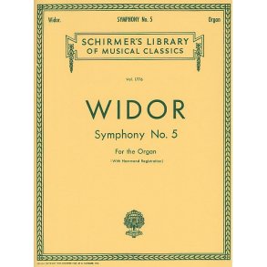 Charles-Marie Widor: Symphony No.5 For Organ