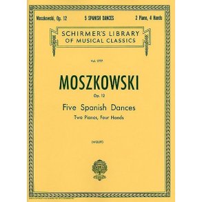 Moritz Moszkowski: Five Spanish Dances Op.12