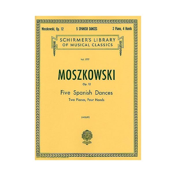 Moritz Moszkowski: Five Spanish Dances Op.12