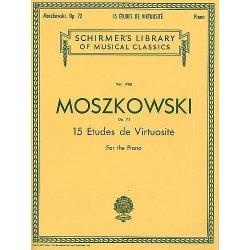 Moritz Moszkowski: Fifteen Etudes Virtuositie Op.72