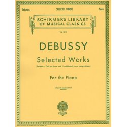 Claude Debussy: Selected Works For The Piano