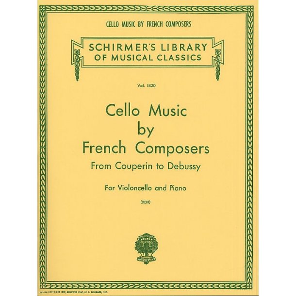 Cello Music By French Composers From Couperin To Debussy