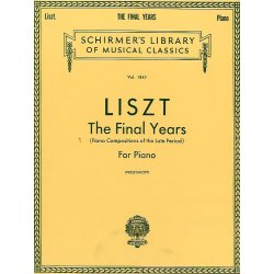 Franz Liszt: Final Years (Piano Compositions Of The Late Period)