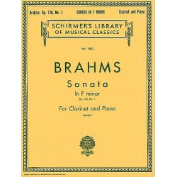 Johannes Brahms: Sonata For Clarinet And Piano In F Minor Op.120 No.1