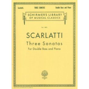 Alessandro Scarlatti: Three Sonatas For Double Bass