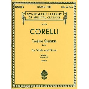 Arcangelo Corelli: Twelve Violin Sonatas Op.5 Vol.1 - No. 1-6