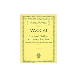 Nicola Vaccai: Practical Method Of Italian Singing For Mezzo-Soprano (Alto) Or Baritone