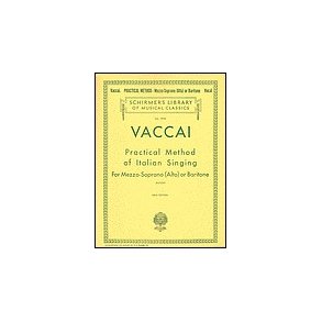 Nicola Vaccai: Practical Method Of Italian Singing For Mezzo-Soprano (Alto) Or Baritone