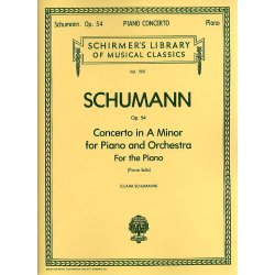 Robert Schumann: Piano Concerto In A Minor Op.54 (Solo Part)
