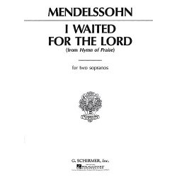 Felix Mendelssohn: I Waited For The Lord (Hymn Of Praise)