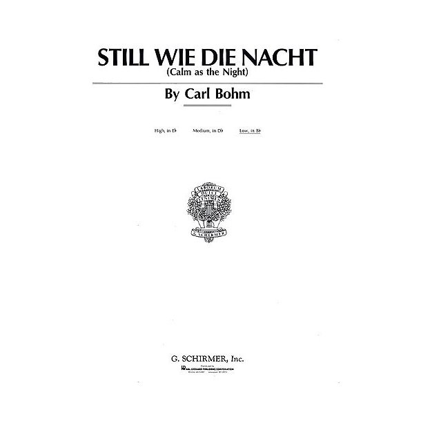 Carl Bohm: Calm As The Night (Still Wie Die Nacht)