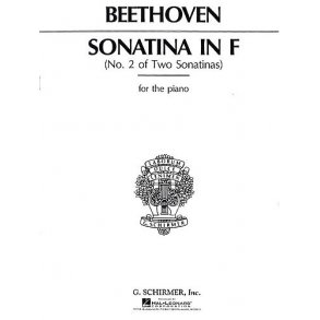 Beethoven: Sonatina No.2 In F