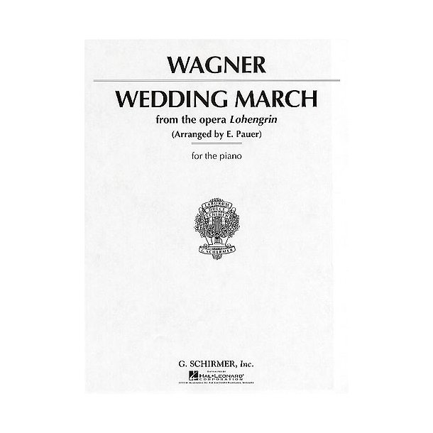 Richard Wagner: Wedding March (Lohengrin)
