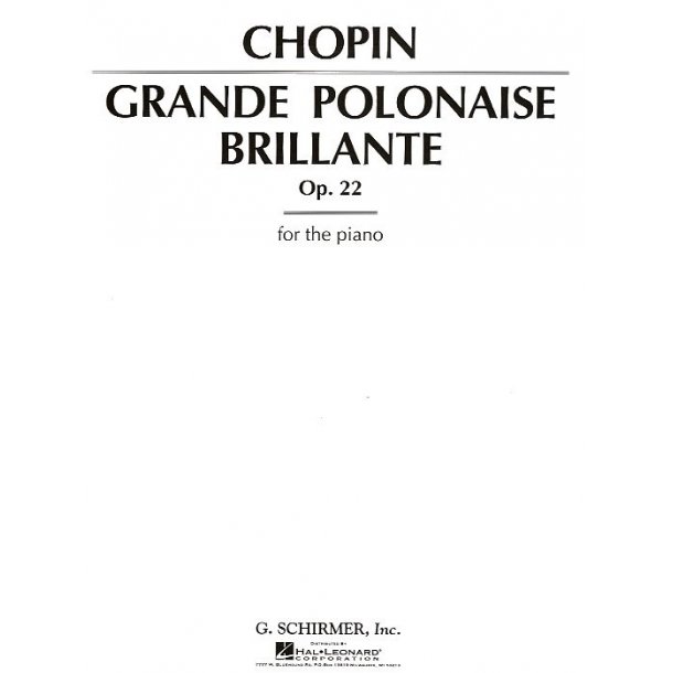 Frederic Chopin: Grande Polonaise Brillante Op.22