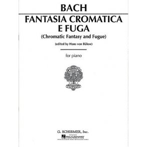 J.S. Bach: Chromatic Fantasy And Fugue