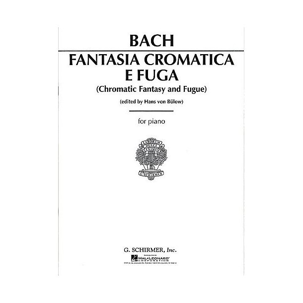 J.S. Bach: Chromatic Fantasy And Fugue