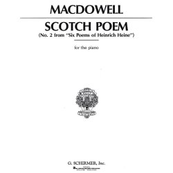 Edward MacDowell: Scotch Poem Op.31 No.2