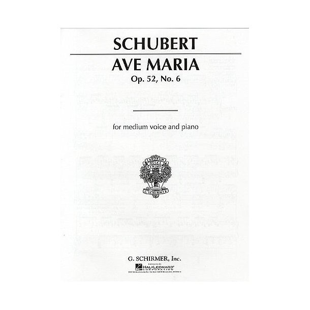 Franz Schubert: Ave Maria Op.52 No.6 (Medium Voice)