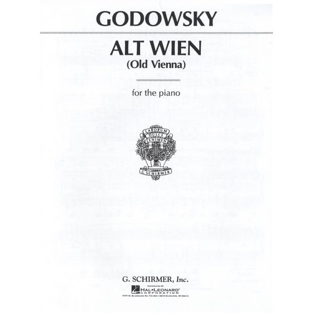 Leopold Godowsky: Alt Wien (Old Vienna)