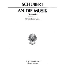 Franz Schubert: An Die Musik (Medium Voice)