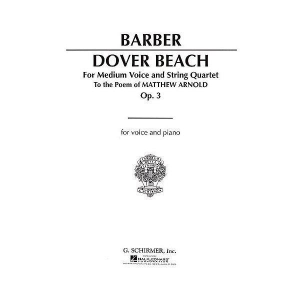 Samuel Barber: Dover Beach Op.3 (Voice/Piano)