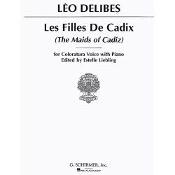 Leo Delibes: Les Filles De Cadix (High Voice)