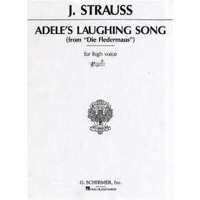 Johann Strauss II: Adele's Laughing Song in G (High Voice)
