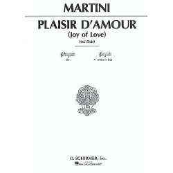 Giovanni Martini: Plaisir D'Amour (Medium-High Voice)