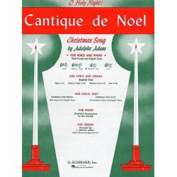 Adolphe Adam: Cantique De Noel (O Holy Night)- Medium-Low Voice