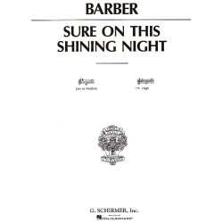 Samuel Barber: Sure On This Shining Night Op.13 No.3 (High Voice)