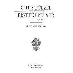 Gottfried Heinrich Stolzel: Bist Du Bei Mir (Low Voice)
