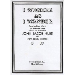 John Jacob Niles: I Wonder As I Wander  (High Voice)