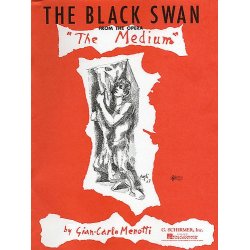 Gian Carlo Menotti: The Black Swan (The Medium)