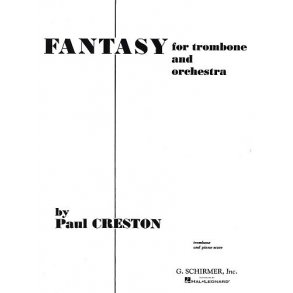 Paul Creston: Fantasy For Trombone And Concert Band Op.42 (Trombone/Piano)