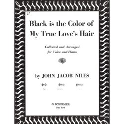 J.J. Niles: Black Is The Colour Of My True Love's Hair (Medium Voice)
