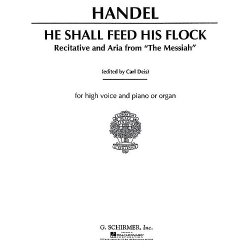 G.F. Handel: He Shall Feed His Flock (Messiah)- High Voice