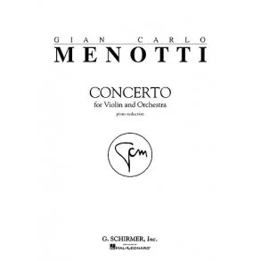 Gian Carlo Menotti: Violin Concerto (Violin/Piano)