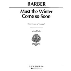 Samuel Barber: Must Winter Come So Soon