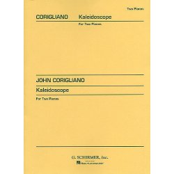 John Corigliano: Kaleidoscope (2 Pianos)