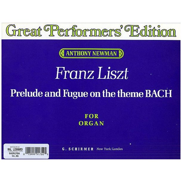Franz Liszt: Prelude And Fugue On The Theme BACH