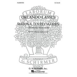 Orlando Lassus: Matona Mia Cara (Matona Lovely Maiden)