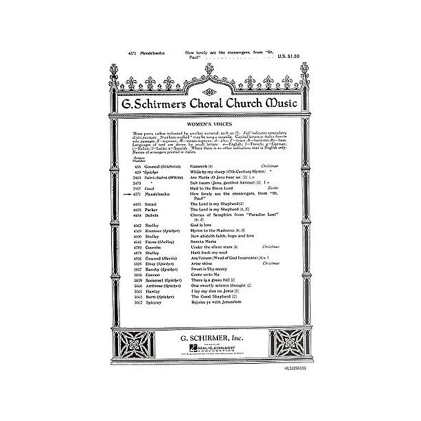 Felix Mendelssohn: How Lovely Are The Messengers (SSA)