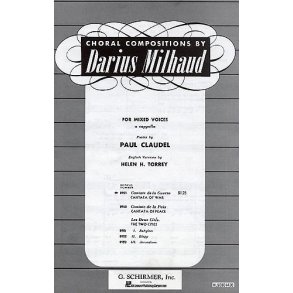 Darius Milhaud: Cantate De La Guerre Op.213