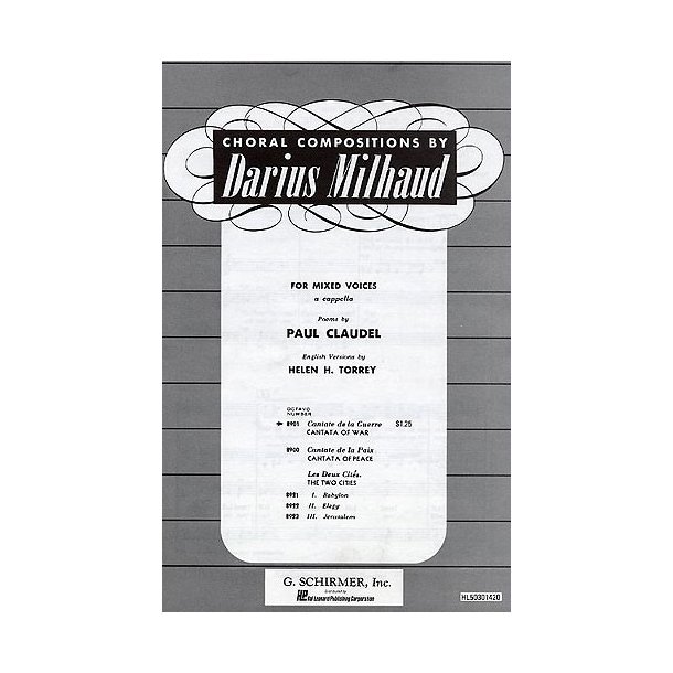 Darius Milhaud: Cantate De La Guerre Op.213